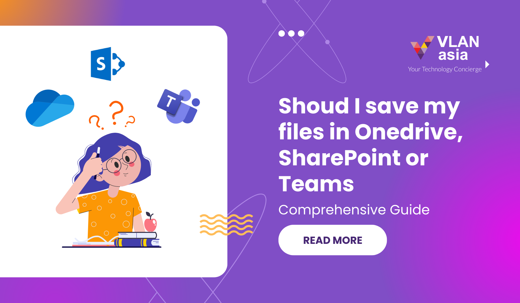 should-you-save-files-in-onedrive-sharepoint-or-teams